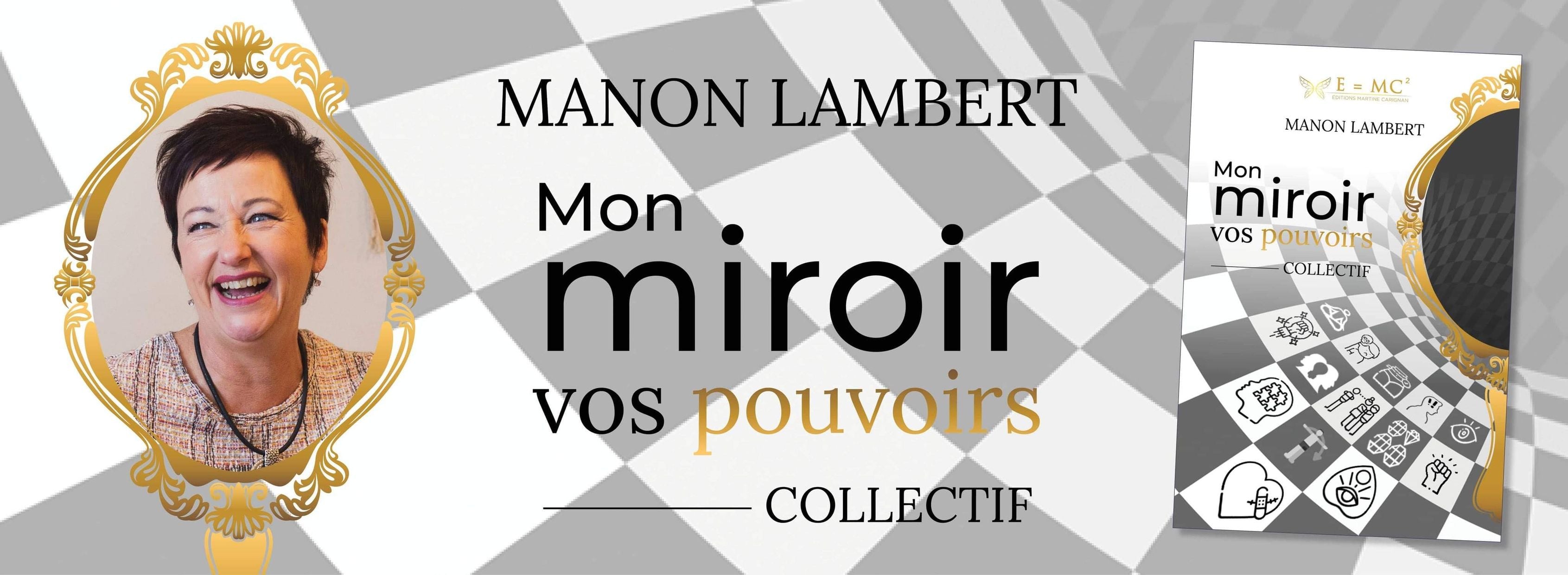 Livre québécois – Le collectif – écrit par l'auteure Manon Lambert. Livre inspirant, bourré d'informations, pour toutes personnes en quête de sens. Image de la bannière.