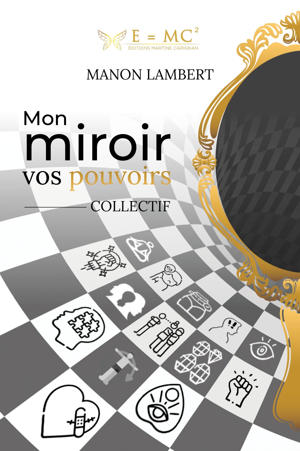 Livre de bien-être sous forme de collectif d'écriture rempli de références, d'outils concrets et de précieux conseils. Livre québécois écrit par Manon Lambert. Photo de la page couverture.